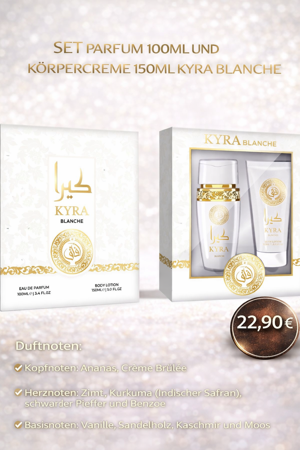 SET PARFUM 100ML UND KÖRPERCREME 150ML KYRA BLANCHE