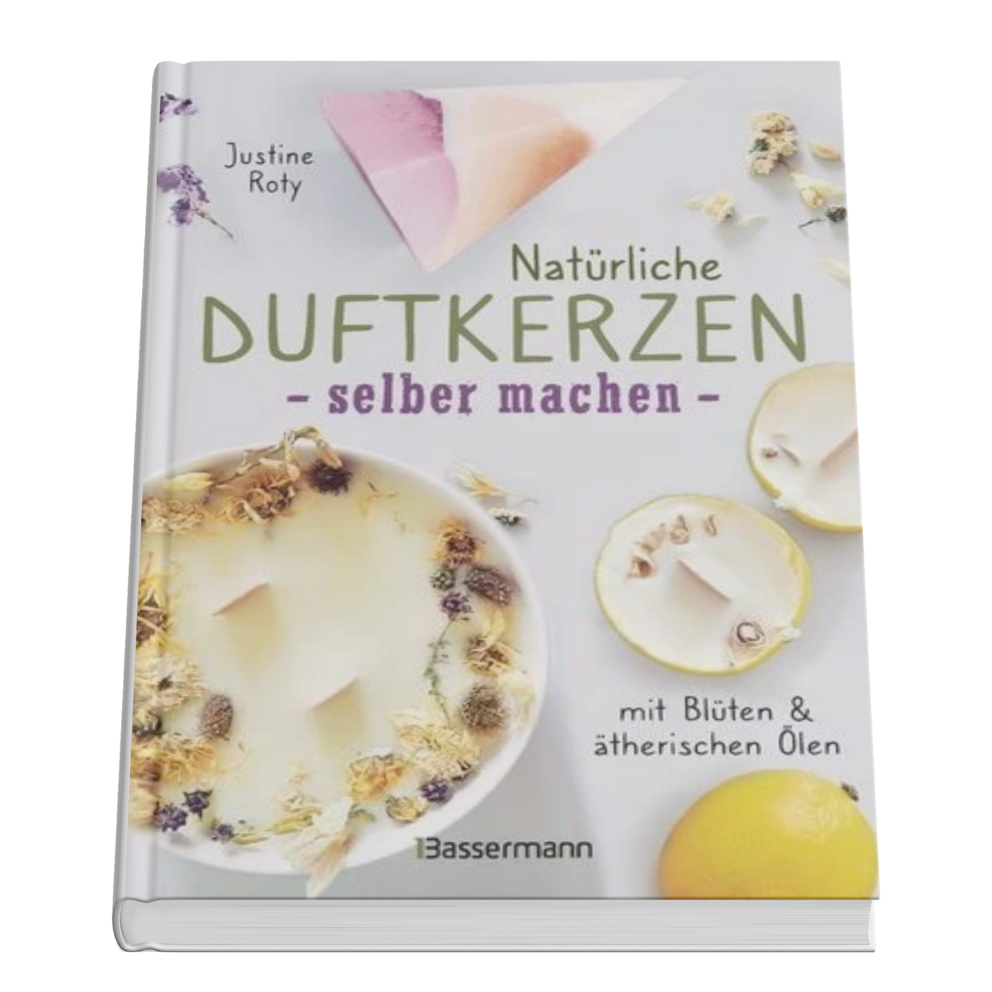 Natürliche Duftkerzen selber machen - mit Blüten & ätherischen Ölen