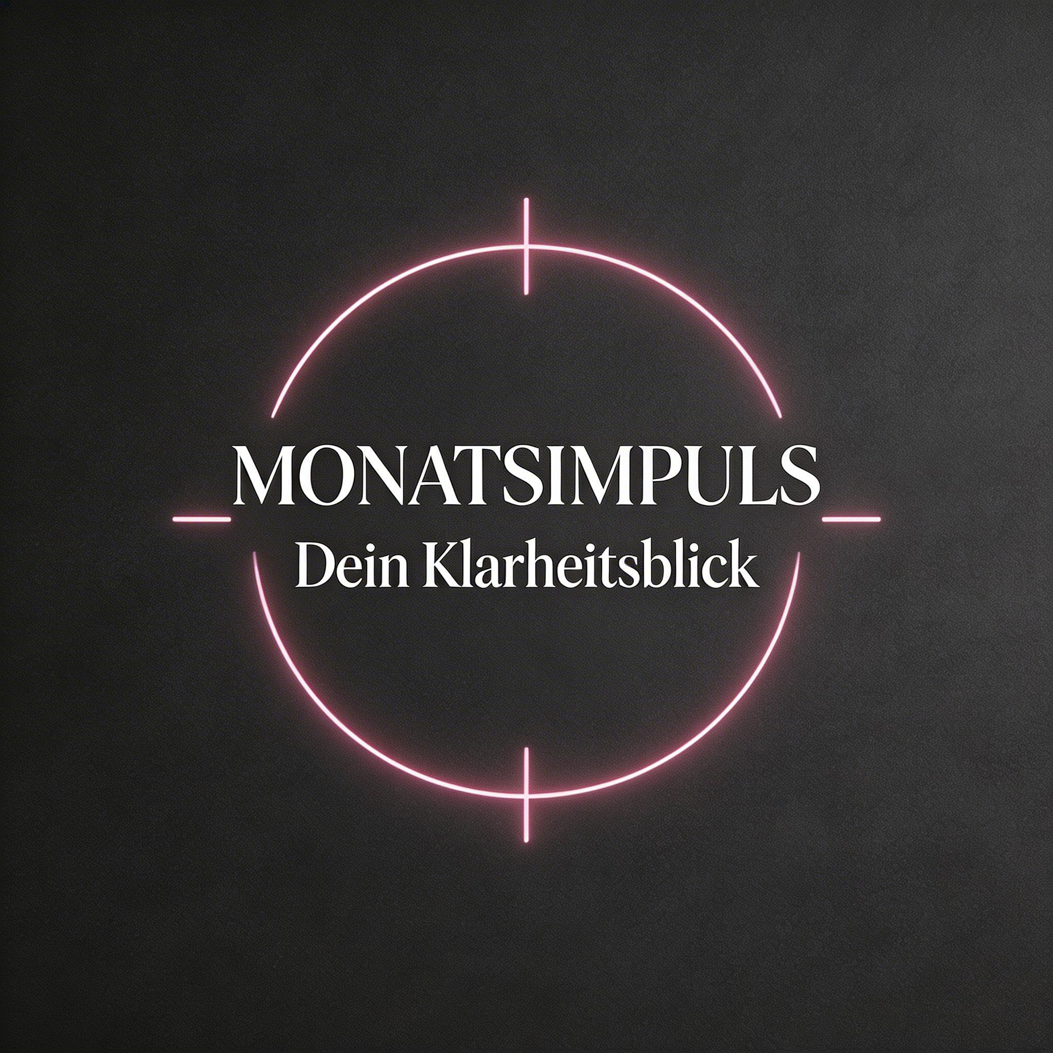 ✨ MONATSIMPULS - Dein Klarheitsblick