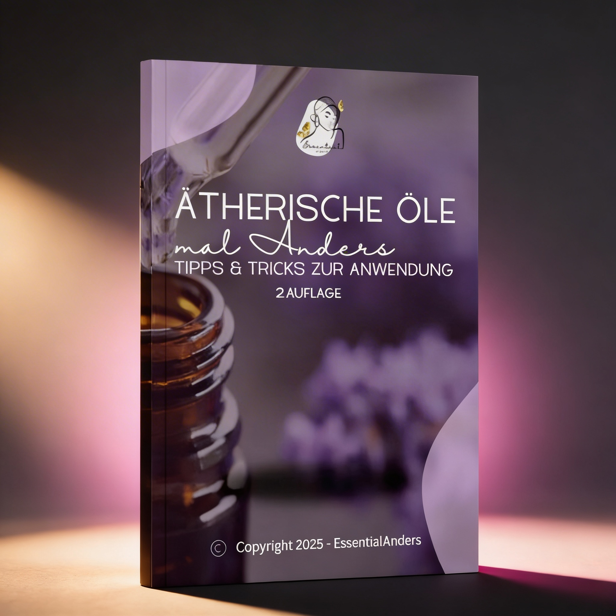 ÄTHERISCHE ÖLE MAL ANDERS